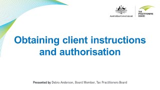 Obtaining client instructions and authorisations