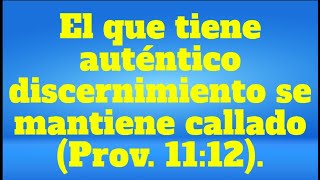 TEXTO DIARIO jw org, DOMINGO 18 AGOSTO 2024, El que tiene auténtico discernimiento se mantiene calla