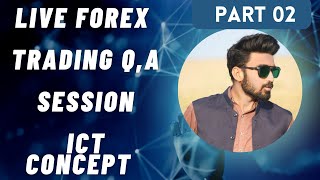 live forex trading question answer session , backtesting  ict concept urdu hindi.,