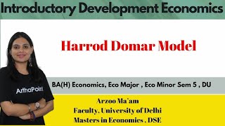 Harrod Domar Model | Introductory Development Economics | Eco(H) Sem 5 DU | Eco Major | Eco Minor