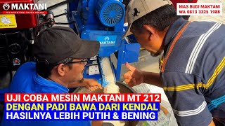 Bawa Padi Dari Kendal Untuk Uji Coba Mesin MAKTANI MT212 DStater - Sekali Proses Tanpa Limbah Sekam!