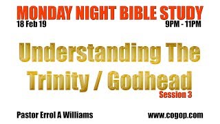 Monday Night Bible Study With Pastor Errol A Williams