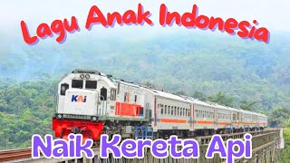 NAIK KERETA API - Lagu Anak Indonesia @AbizarPlay