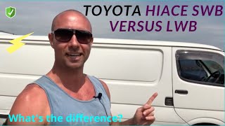 SWB vs LWB TOYOTA HIACE VAN DIFFERENCES 🚐⚡️