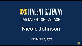 (M)Talent Candidate Nicole Johnson (December 2022)