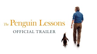 The Penguin Lessons - Official Trailer - Latest Update & Release Date