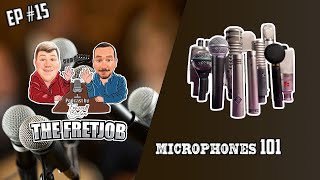 The FretJob Episode #15 Mics101