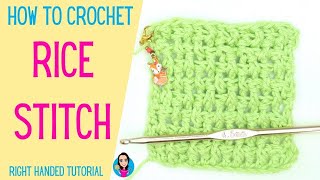 How to Crochet Rice Stitch - Right Handed Tutorial - UK CROCHET TERMS - Textured Crochet Stitch