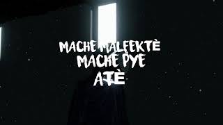 Zaka Bway - Mache ( Video Lyrics )