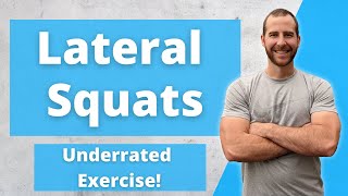 Lateral Squat | Here's how to do this Underrated Exercise