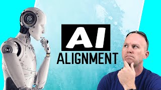 AI Alignment Overview: Ensuring Artificial Intelligence Behaves