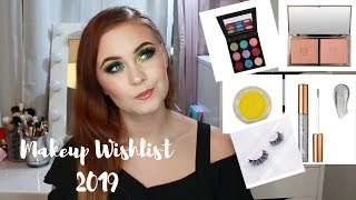 Makeup Wishlist 2019