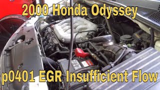 2000 Honda Odyssey p0401 EGR Insufficient flow