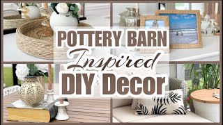 POTTERY BARN INSPIRED DIY DECOR IDEAS!!