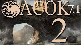 [ACOK 7.1] Daeron III Targaryen, Ep. 2 - The Crownlands