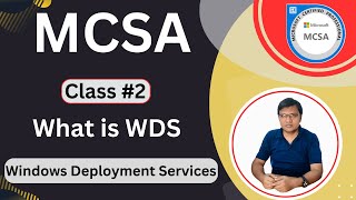 Class #2 | what is WDS | Windows Deployment Services | Remote installation services | #icnt college