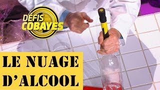 Comment créer un nuage d'alcool ? - Défis Cobayes - France 4