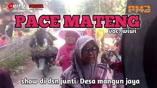 NEW Super pmj 100% asli // PACE MATENG voc.wiwi  show di dsn junti Desa mangun jaya