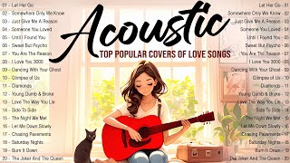 Best Acoustic Songs 2024 🔆 Acoustic Covers of Popular Songs Trending Music 2024 New Songs 2024 Cover