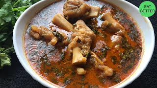 BEST HYDERABADI PAYA NIHARI RECIPE WITH HOME SPICES || How to make lamb trotter soup by Eatbetter.