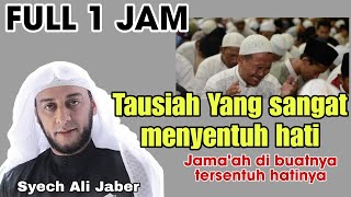 SANGAT MENYENTUH HATI | CERAMAH SYEKH ALI JABER