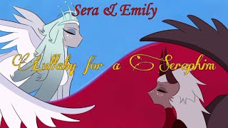 Lullaby for a Seraphim (Sera & Emily Ver.) Rus cover feat. @lina.leuchtenberg|Hazbin Hotel song