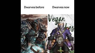 Warcraft's Dwarves : Before vs Now