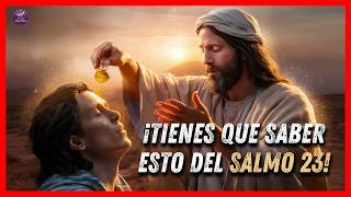 ¡Increíble! El SALMO 23 y Sus MISTERIOS REVELADOS ¡Lo Que NUNCA Te Contaron!