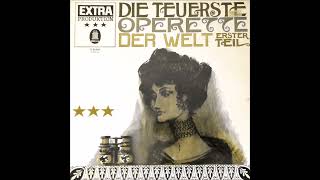 Die teuerste Operette der Welt