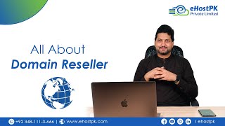 What is Domain Reseller ? - Learn with #Khurram Shahzad