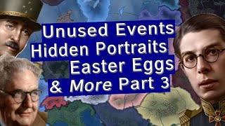 Exploring HOI4's Unused Events, Hidden Portraits, Easter Eggs & More Part 3