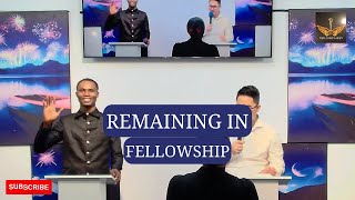 REMAINING IN FELLOWSHIP