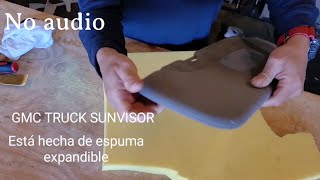 How To Upholstery GMC Truck Sunvisor