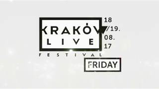 Kraków Live Festival 2017 - DAY 1