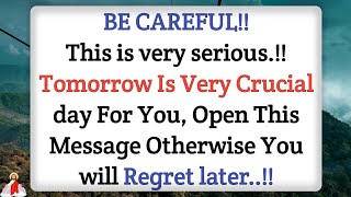 ⚠️My Child, You Missed Two Crucial Signs Yesterday... | God Message For You Today | God's Messa