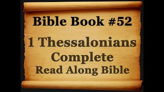 Bible Book 52. 1 Thessalonians Complete King James  Authorized Read Along Holy Bible Diverse Readers