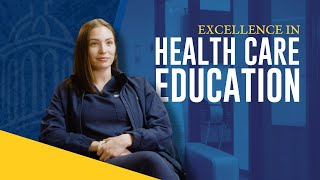 Excellence in Heath Care Education