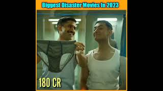 Biggest Disaster Movies of Bollywood in 2023 |#shorts