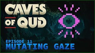 TWO DEFECTS, ONE EPISODE!! ¦ Caves of Qud: Descent ¦ Episode 11