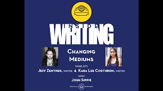 Inside Writing—Changing Mediums (Season 3, Episode 5)