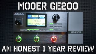 Mooer GE200 - An Honest 1 Year Review (& FREE preset download)