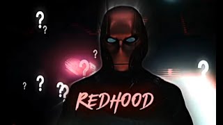 RedHood Edit | Jason Todd Edit | Titans