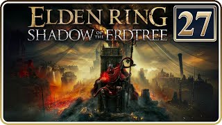 Lamenter's Gaol & Finder Ruins of Rhia! | Elden Ring: Shadow of the Erdtree | Part 27