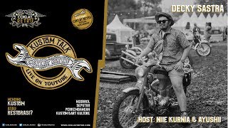 #COKLATRETRO | KUSTOM TALK WITH DECKY SASTRA