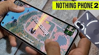 Nothing Phone 2 Pubg Test | 8 Gen 1