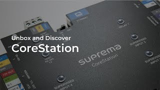 [CoreStation] Unbox and Discover l Suprema