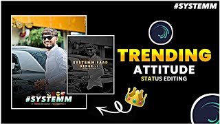 Boys Attitude Status Editing || Attitude Status Editing Alight Motion || System ||