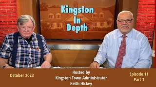 Kingston In Depth: Special Town Meeting Article 15 & Sewer Commissioner Brian Donahoe, October 2023