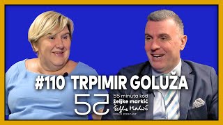 55 minuta kod Željke Markić #110 - Trpimir Goluža