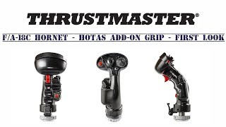 Thrustmaster F/A-18C Hornet HOTAS Add On Grip - First Look